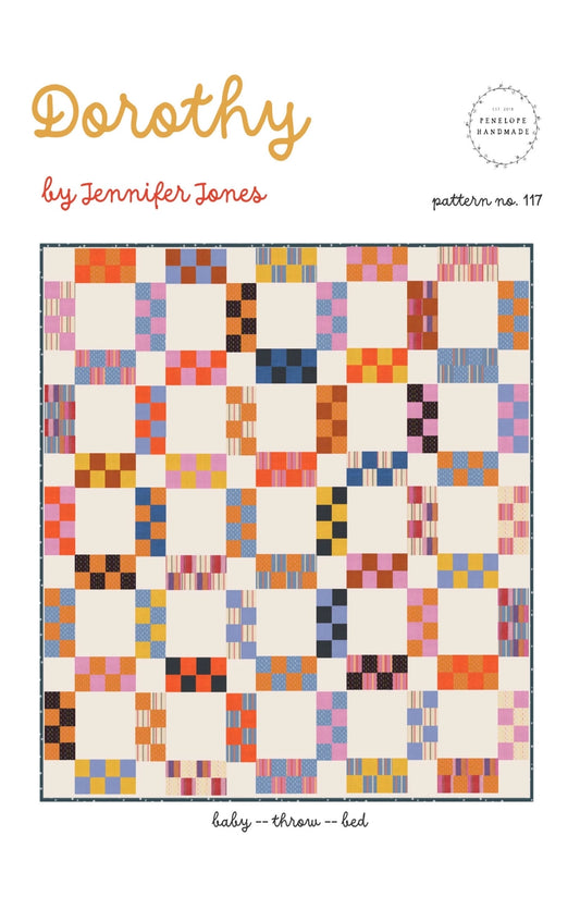 Quilt pattern cover with colorful square blocks and 'Dorothy by Jennifer Jones' text.